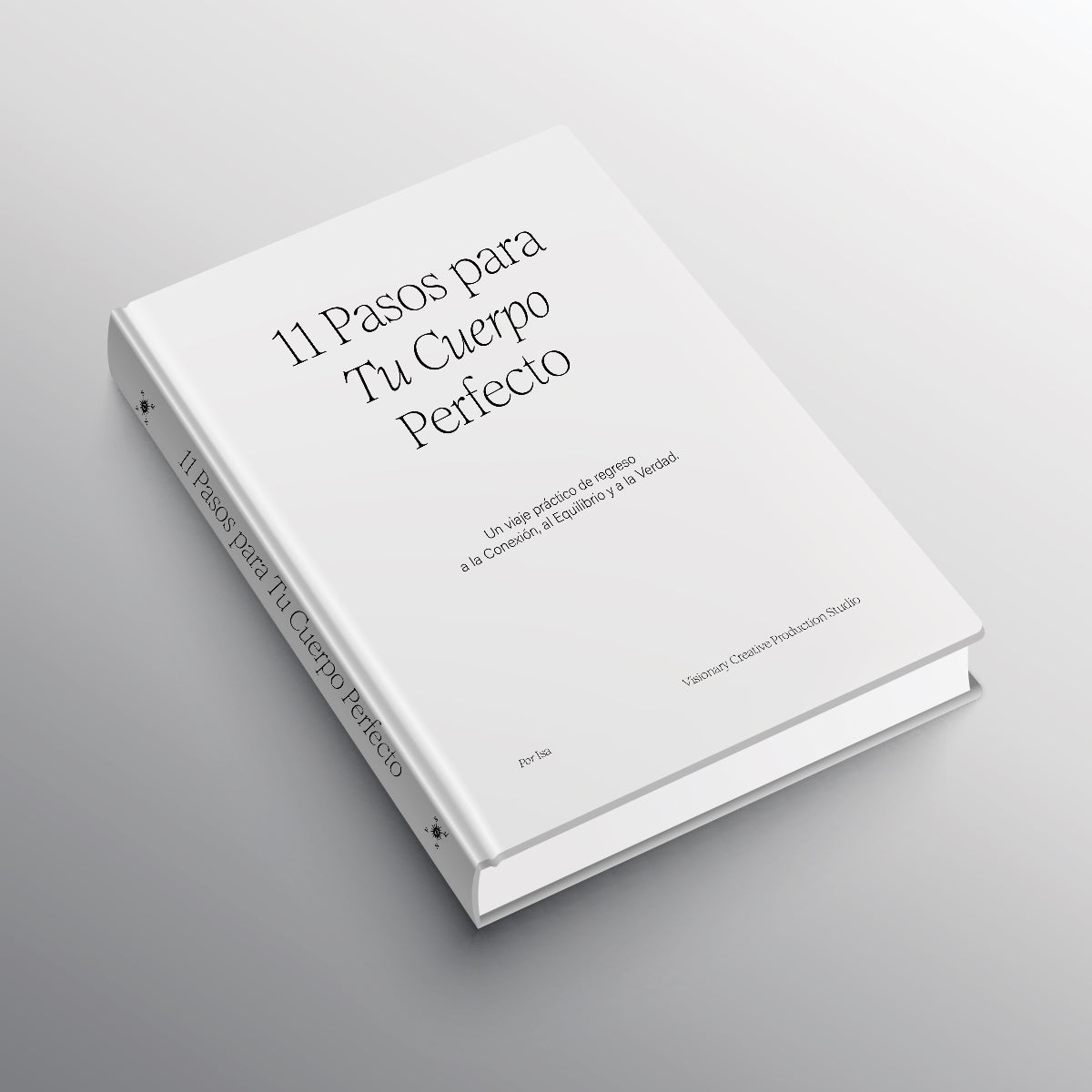 11 Pasos para Tu Cuerpo Perfecto (PRE-ORDER) 03/09/26